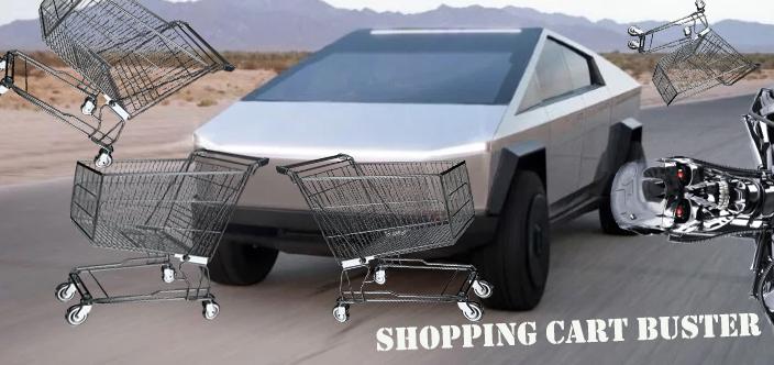 Tesla Cybertruck Is Cybertruck the Ultimate Ender Vehicle? CyberTruck shopping Cart buster w cybor