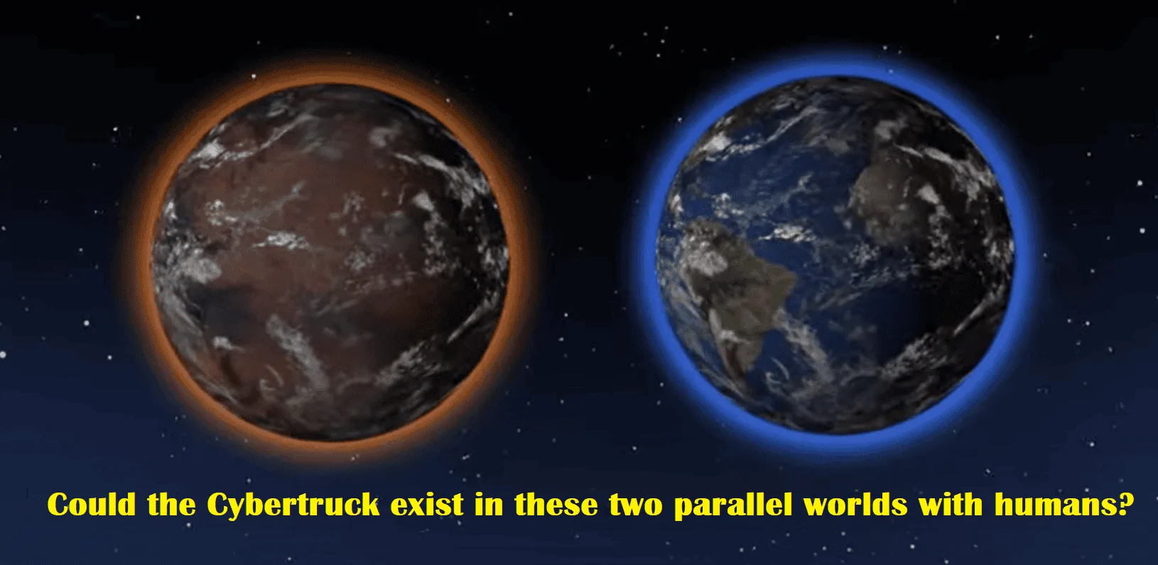 Tesla Cybertruck Cybertruck on Earth Vs. Mars Cybertruck and Mars
