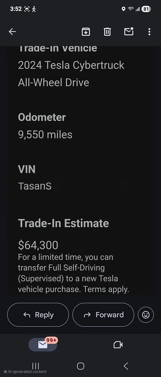Tesla Cybertruck Tesla offering $99,000 trade-in on my 2024 FS AWD Cybertruck Screenshot_20250823_155249_Gmail(1)