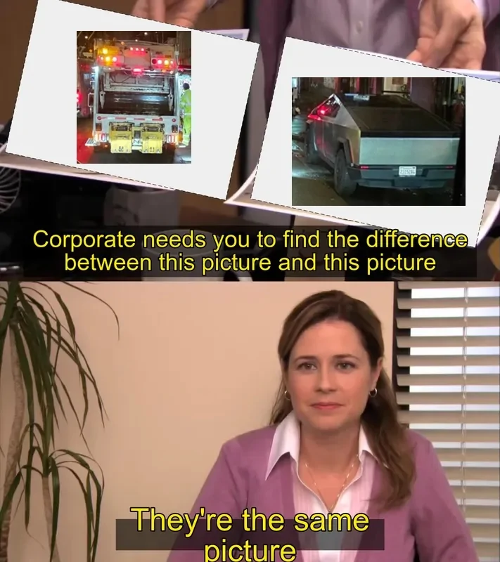 Tesla Cybertruck Which one of these is not like the other? theyre-the-same-picture-meme-maker-regular-6a636cc4 copy