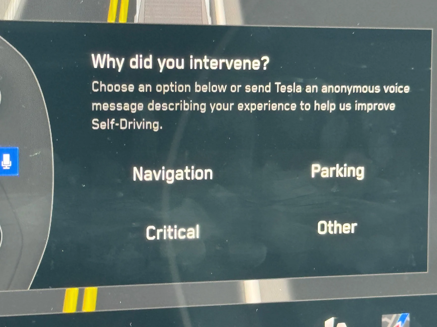 Tesla Cybertruck Anyone know how to stop this madness? "Why Did You Intervene" FSD message 1785086727202-b3