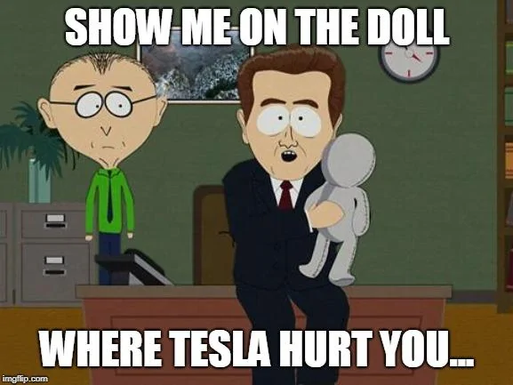 Tesla Cybertruck At this point, we need a list of all the broken promises! 😉 Tesla Doll Mem