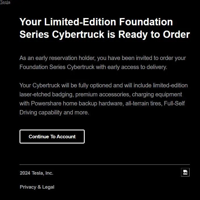 Tesla Cybertruck Early delivery of Foundation Series Cybertruck now available to long-term verified TSLA shareholder! Early