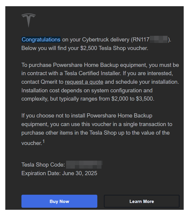 Tesla Cybertruck Has anyone received the $2500 voucher despite getting the Powershare equipment for free from their installer? Voucher