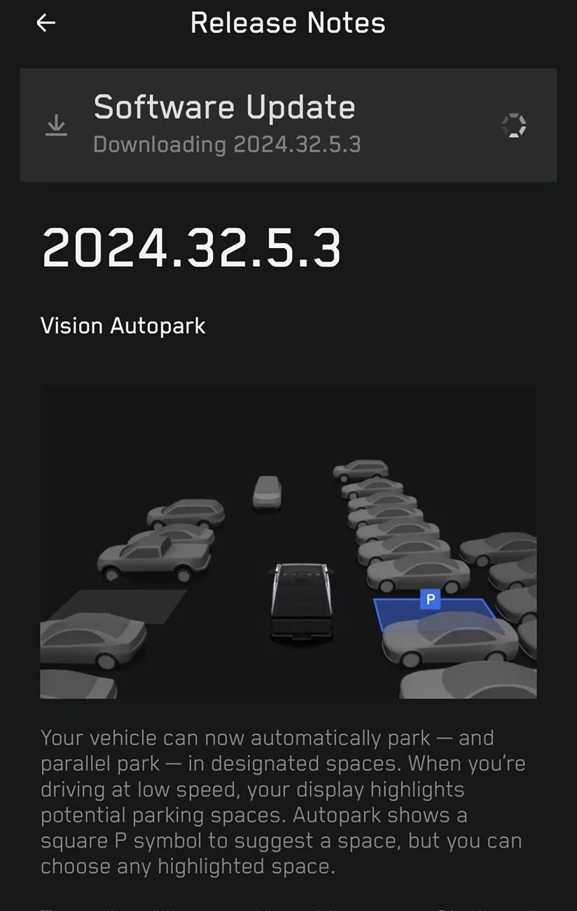 Tesla Cybertruck New AUTOPARK point release being pushed (2024.32.5.2) IMG_0057
