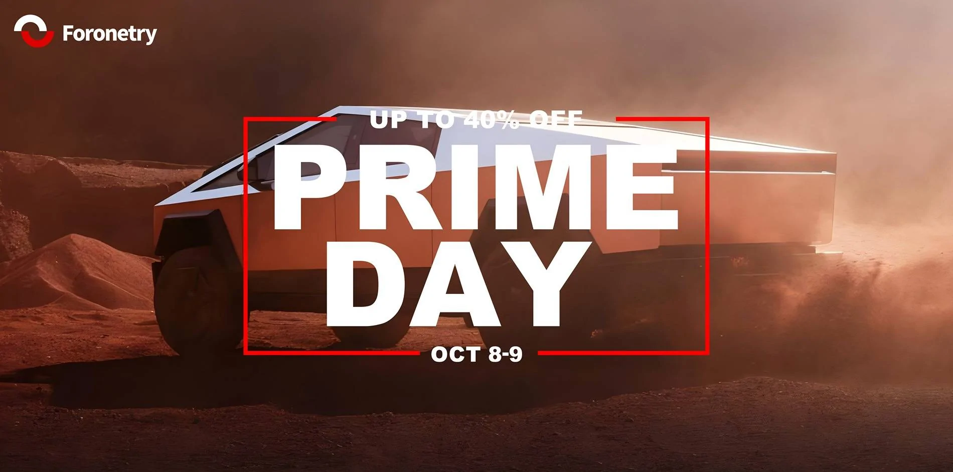 Tesla Cybertruck Foronetry | Amazon Prime Day Celebration Special! Limited-Time Discount! pd促销banner