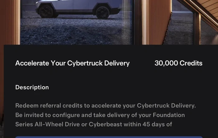 Accelerate your Cybertruck delivery with 30,000 Referral Credits